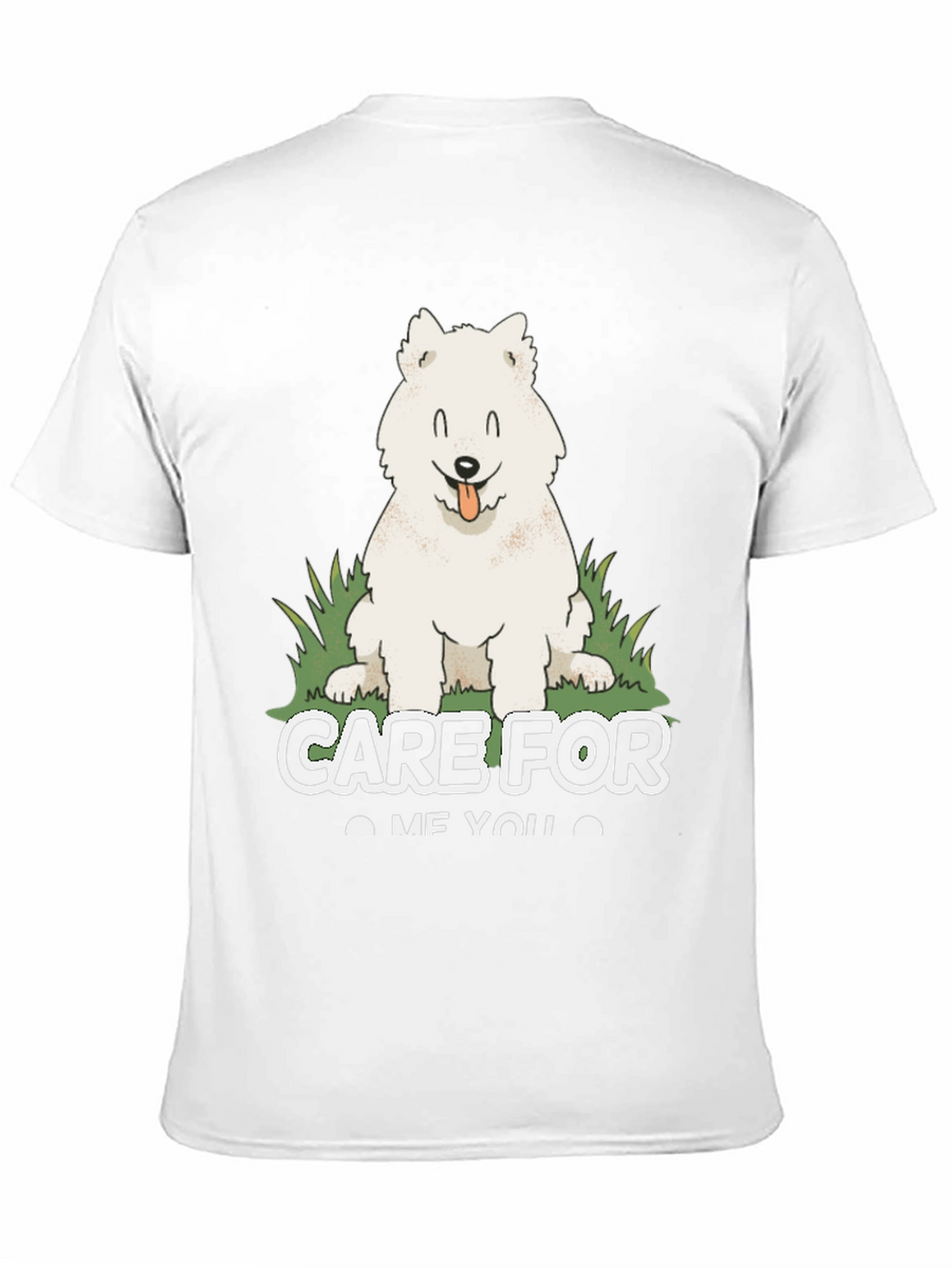 Care For Me You Dog T-Shirt