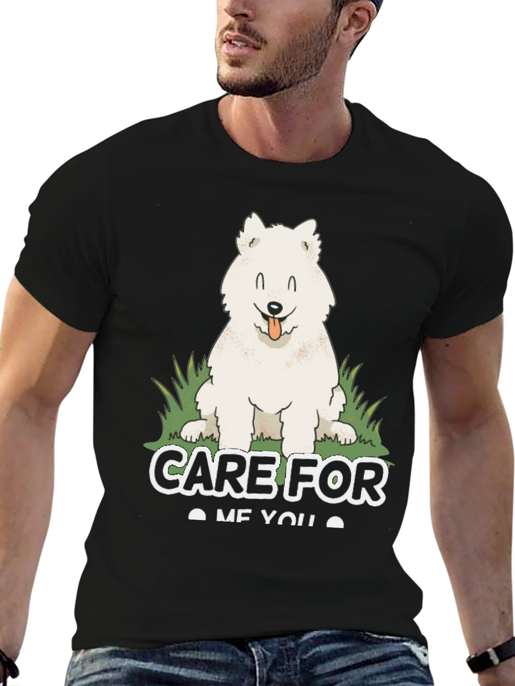 Care For Me You Dog T-Shirt