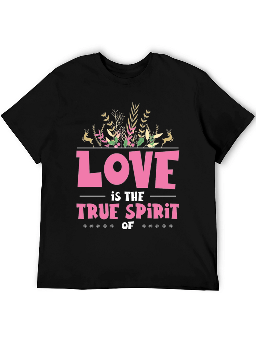 Love is the True Spirit Graphic Tee