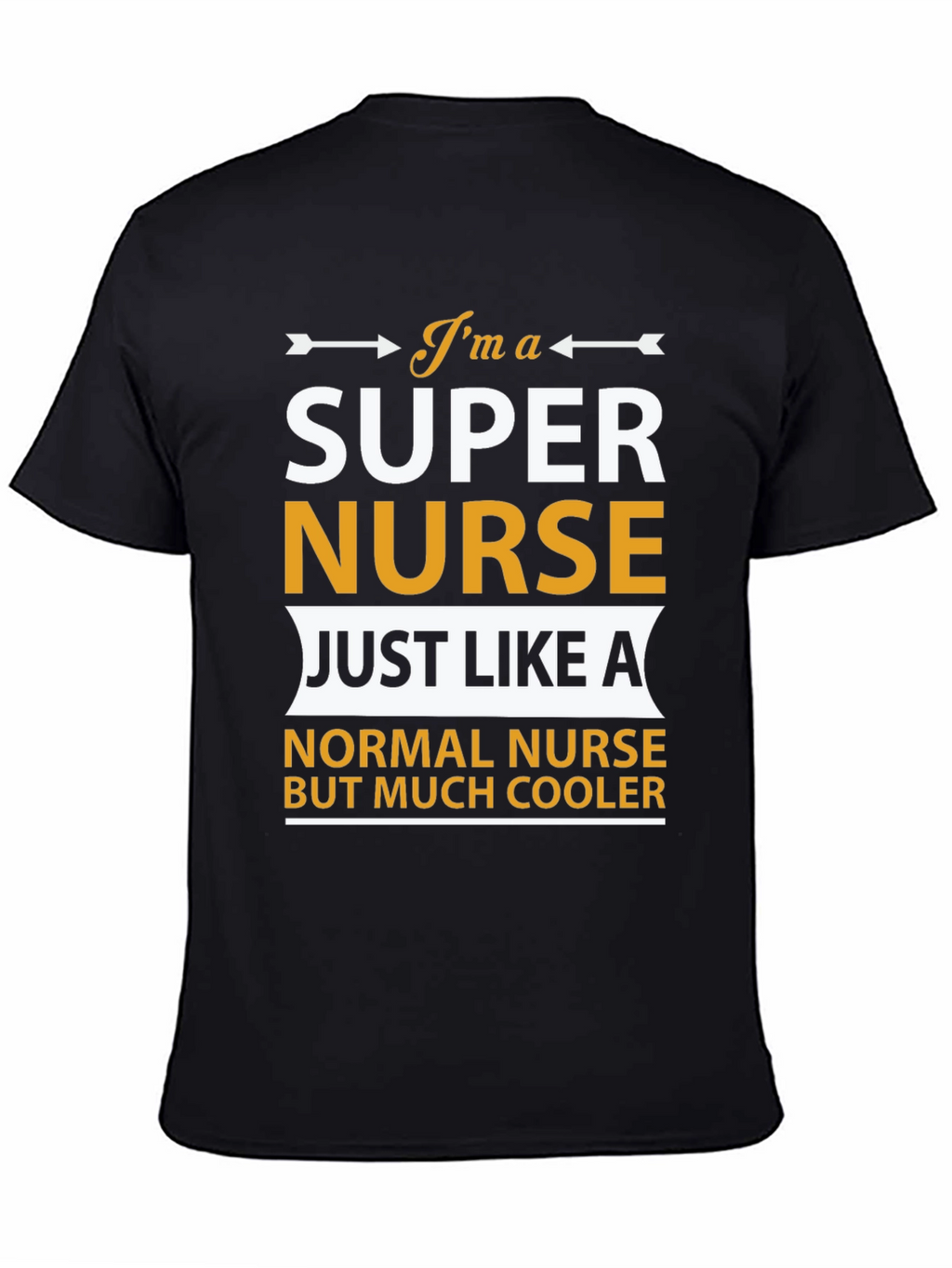 Super Nurse T-Shirt - Cool Nurse Apparel