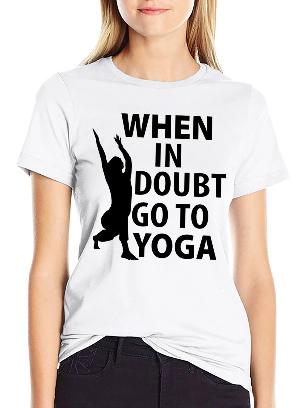 When In Doubt Yoga T-Shirt
