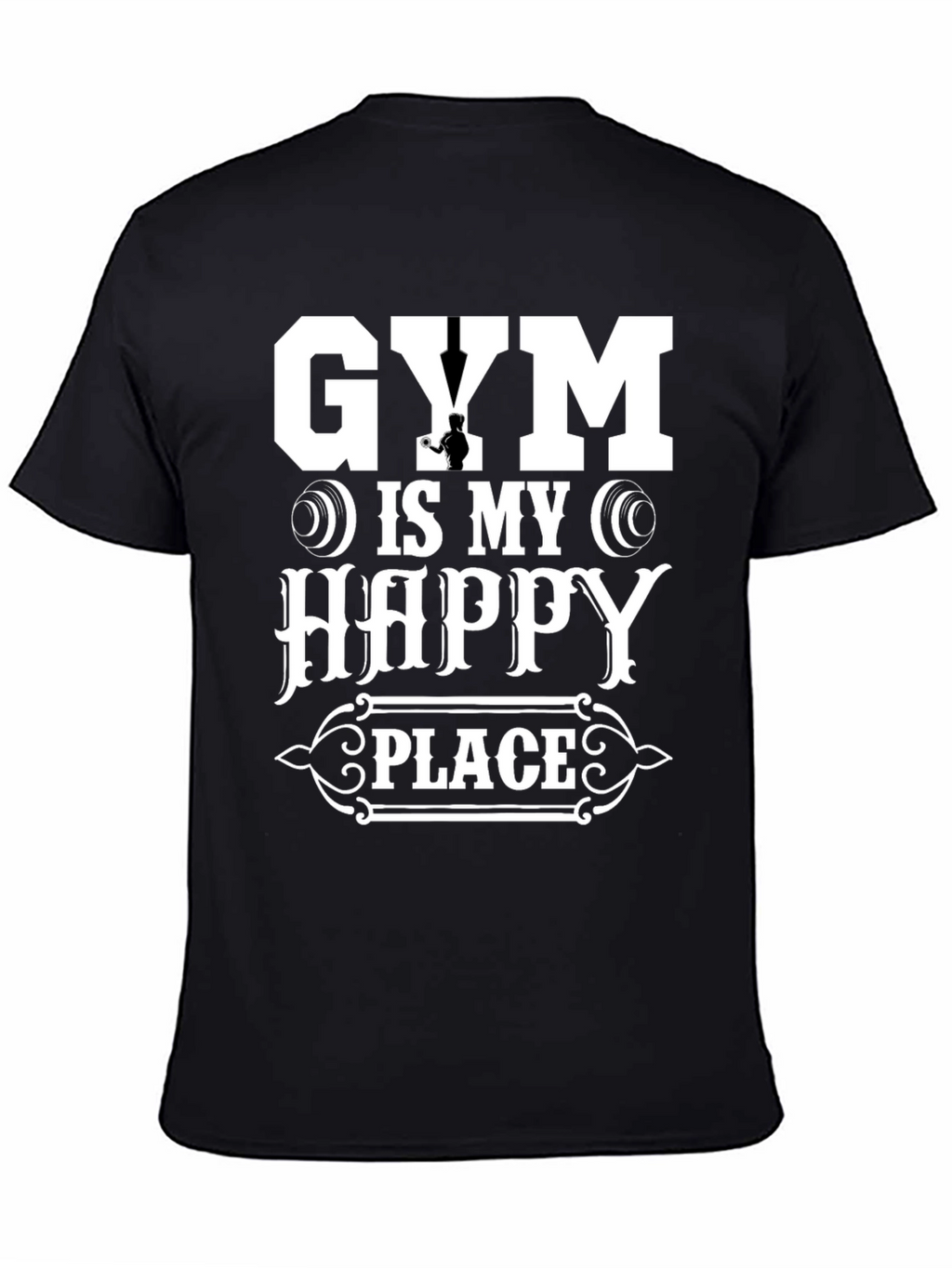 Gym is My Happy Place T-Shirt Workout Tee