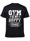 Gym is My Happy Place T-Shirt Workout Tee
