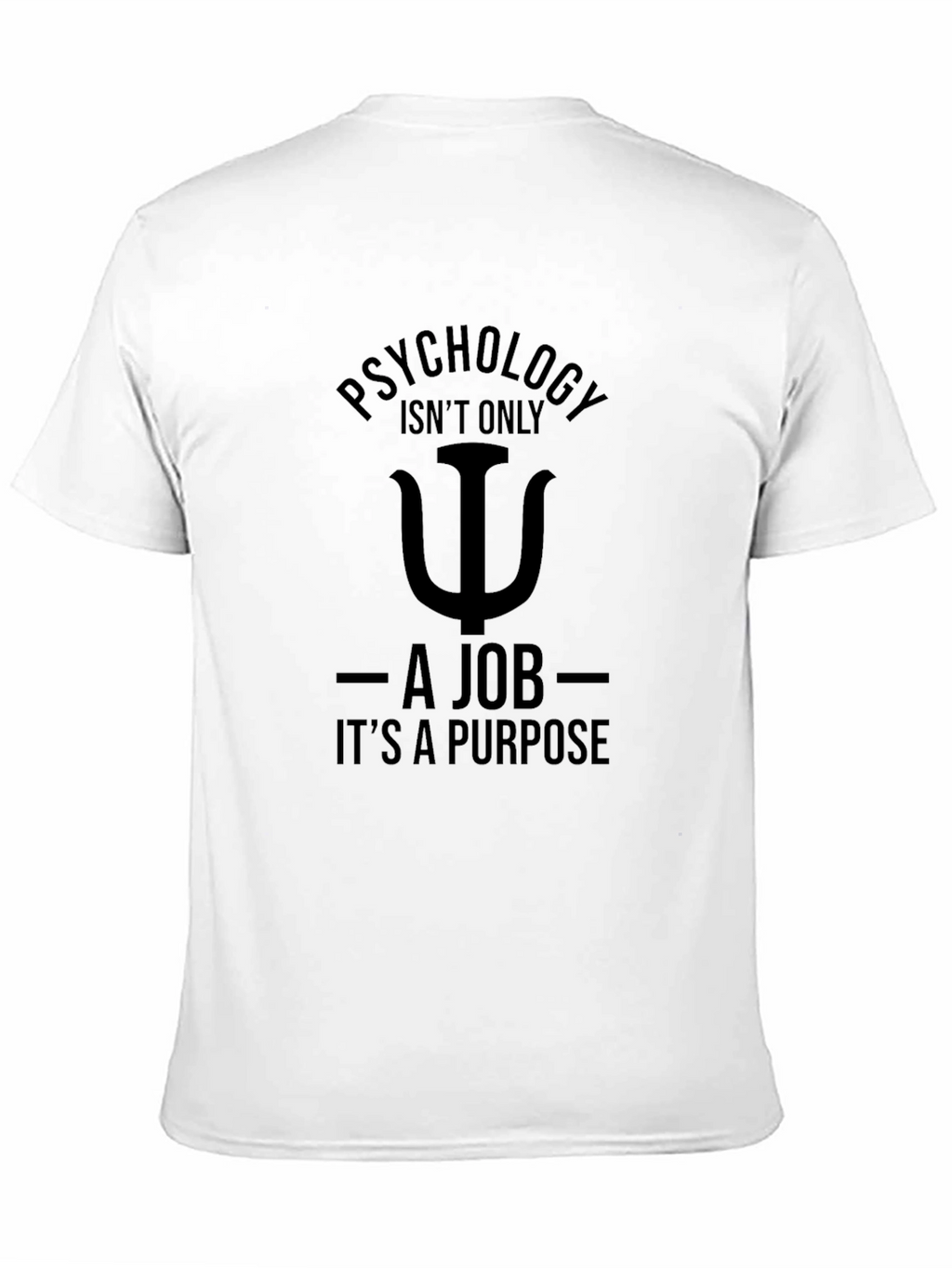 Psychology Purpose Graphic T-Shirt