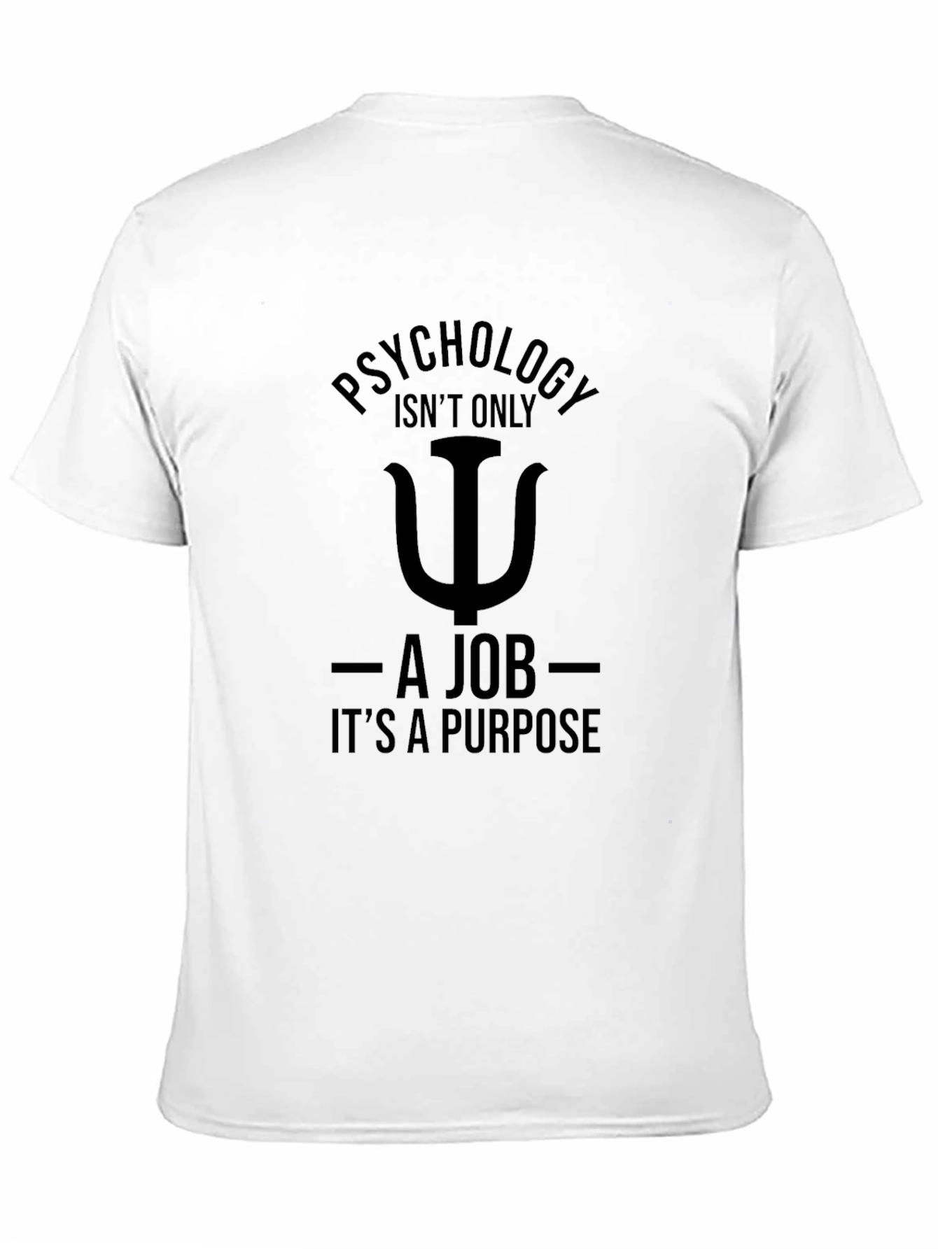 Psychology Purpose Graphic T-Shirt