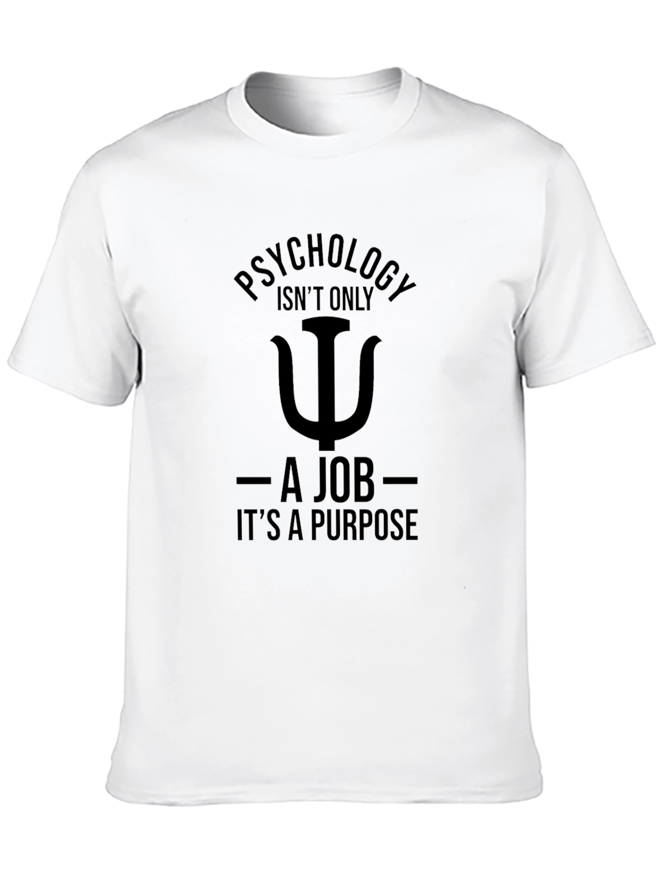 Psychology Purpose Graphic T-Shirt
