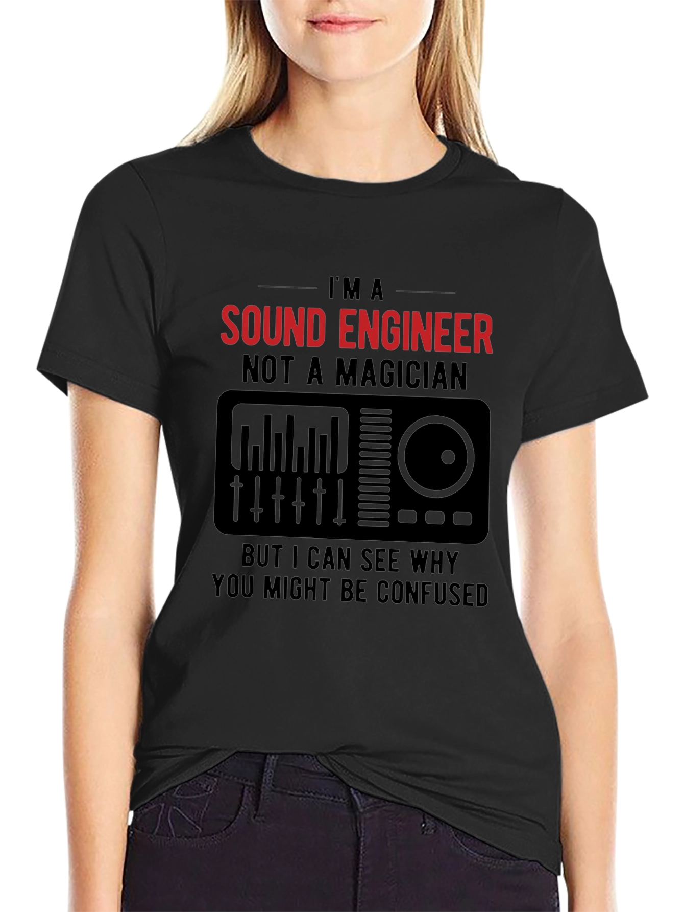 Sound Engineer T-Shirt - Not a Magician Funny Tee