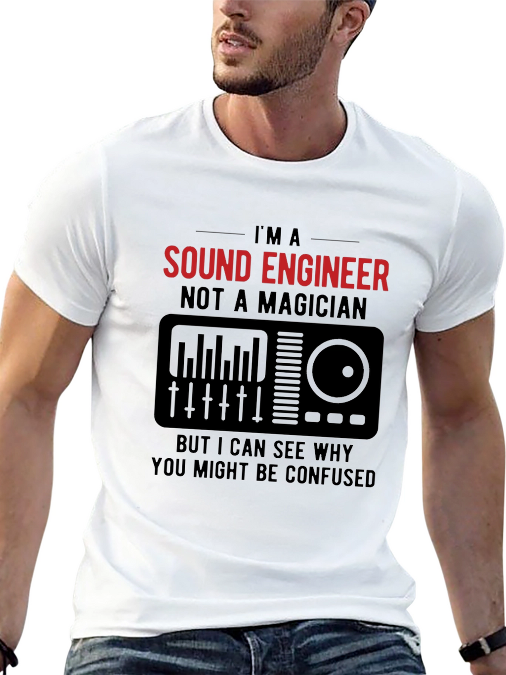 Sound Engineer T-Shirt - Not a Magician Funny Tee