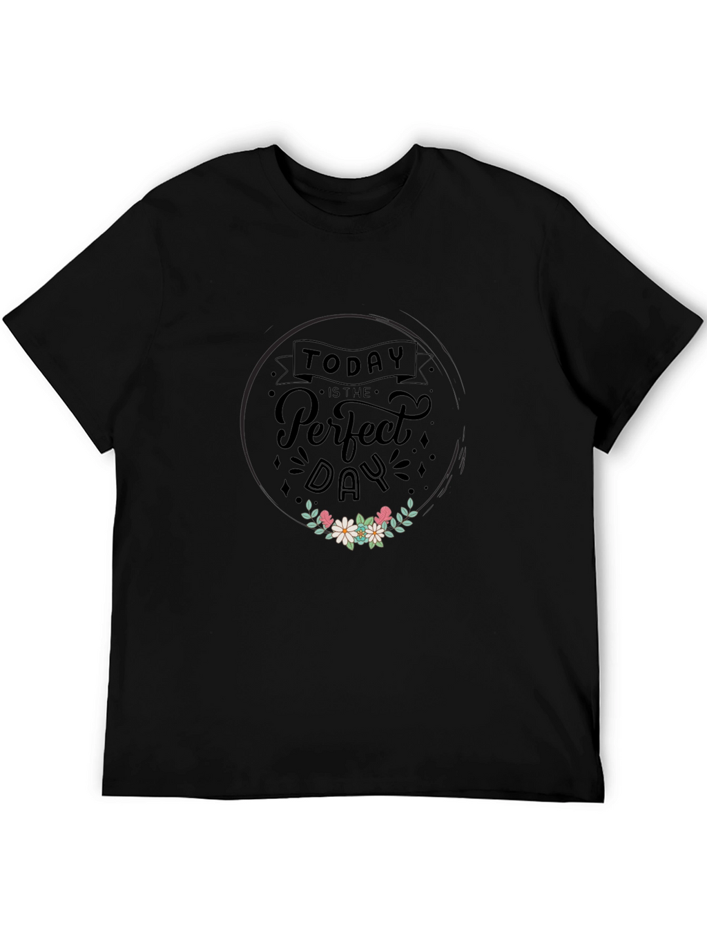 Today is the Perfect Day Graphic Tee