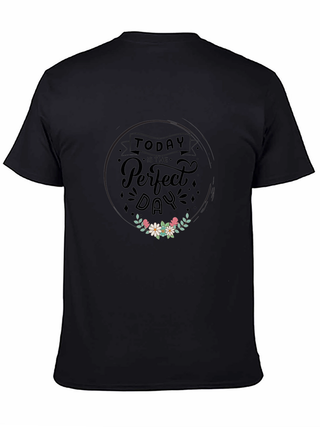 Today is the Perfect Day Graphic Tee