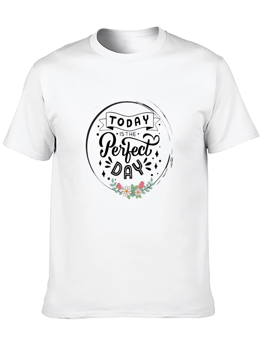 Today is the Perfect Day Graphic Tee