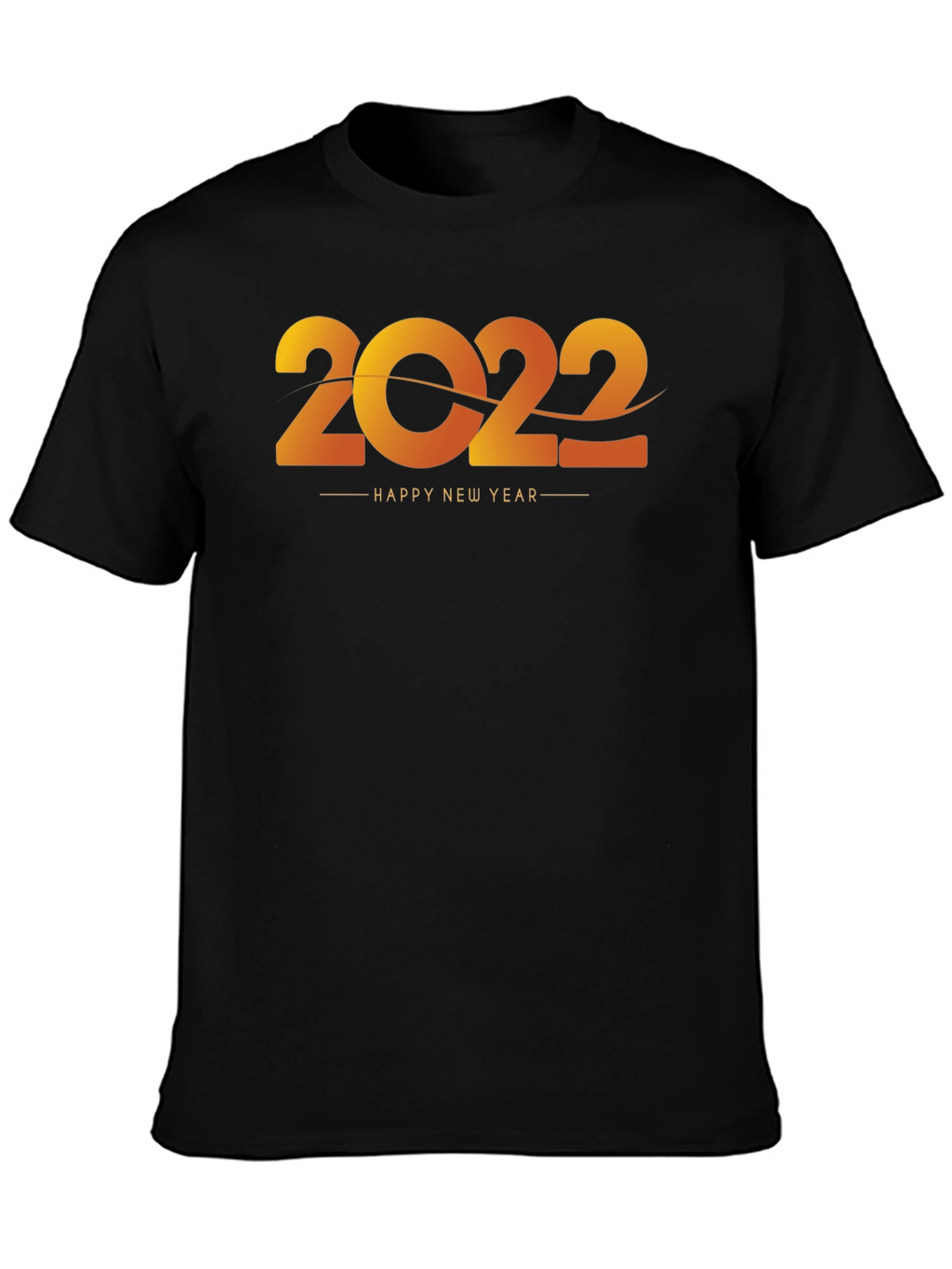 Happy New Year 2022 Black T-Shirt