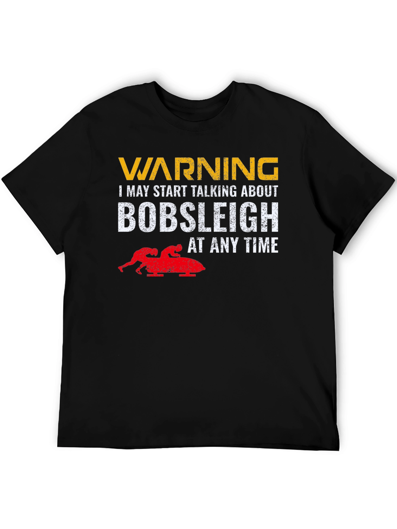 Warning Bobsleigh T-Shirt - Funny Sledding Tee