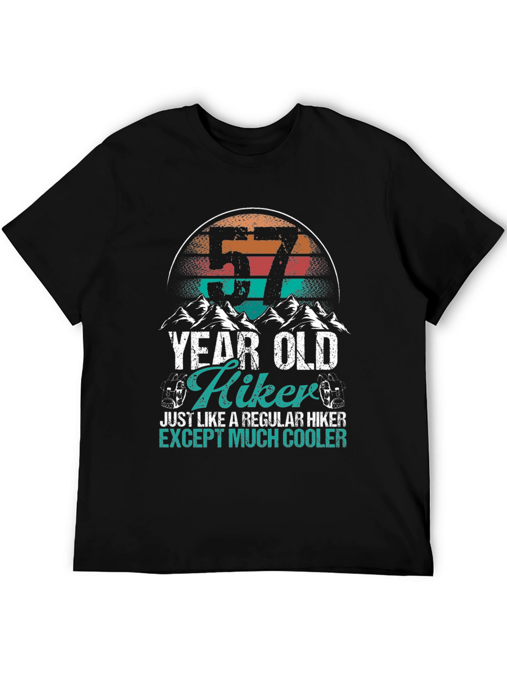 57 Year Old Hiker Cool Graphic Tee