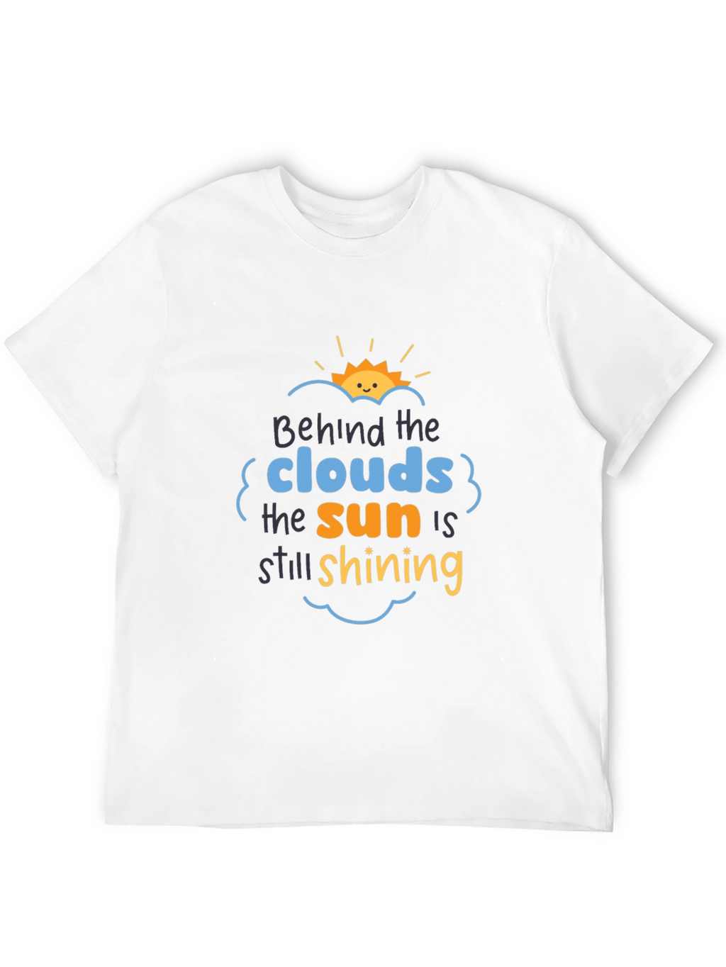 Inspirational Behind the Clouds Graphic Tee