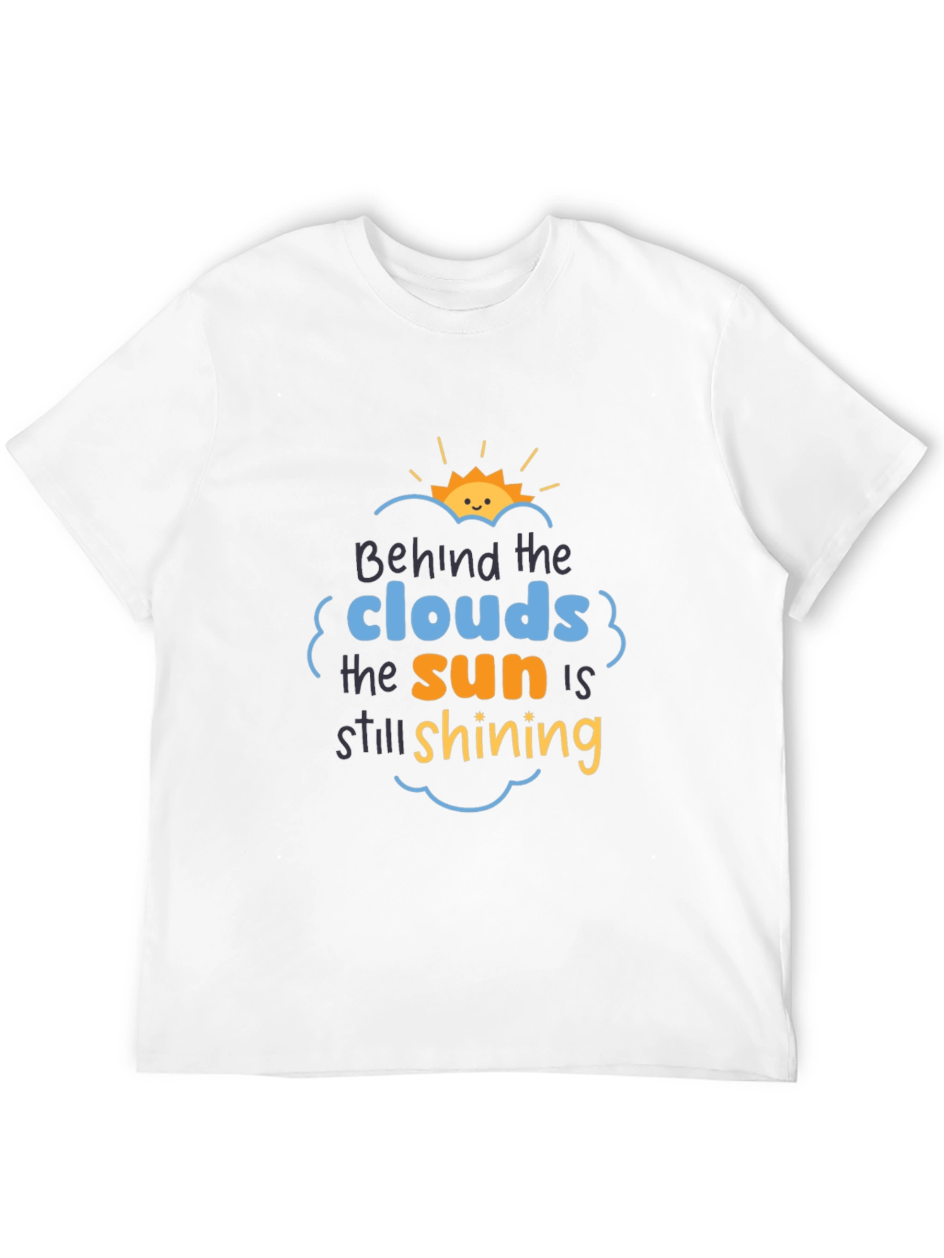 Inspirational Behind the Clouds Graphic Tee