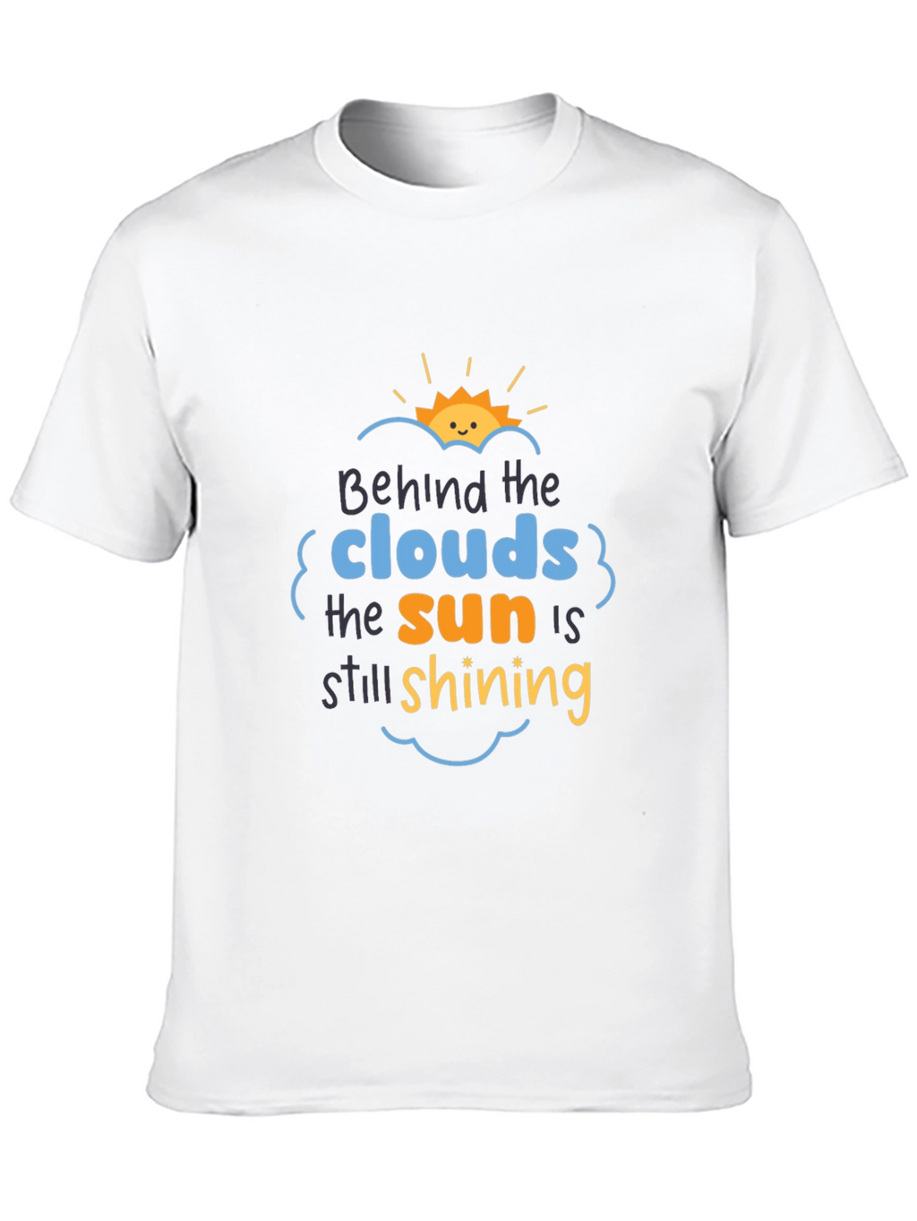 Inspirational Behind the Clouds Graphic Tee