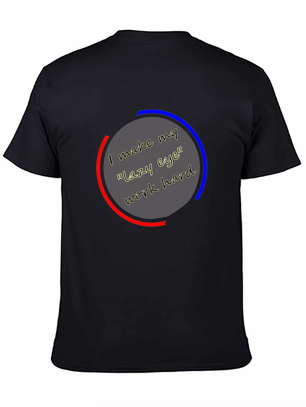 Eye Work Hard Graphic Tee