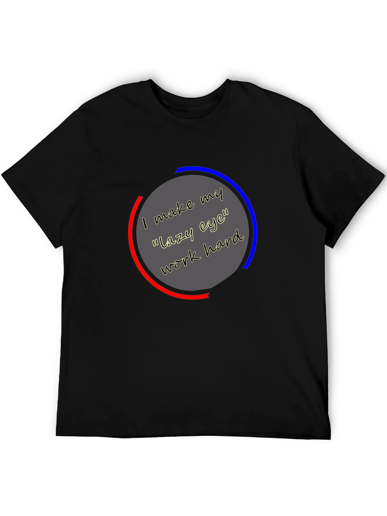 Eye Work Hard Graphic Tee