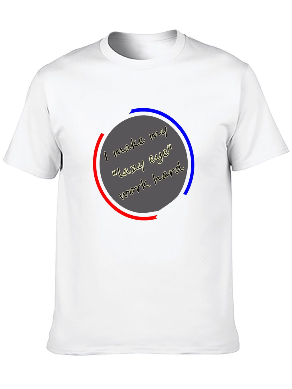 Eye Work Hard Graphic Tee
