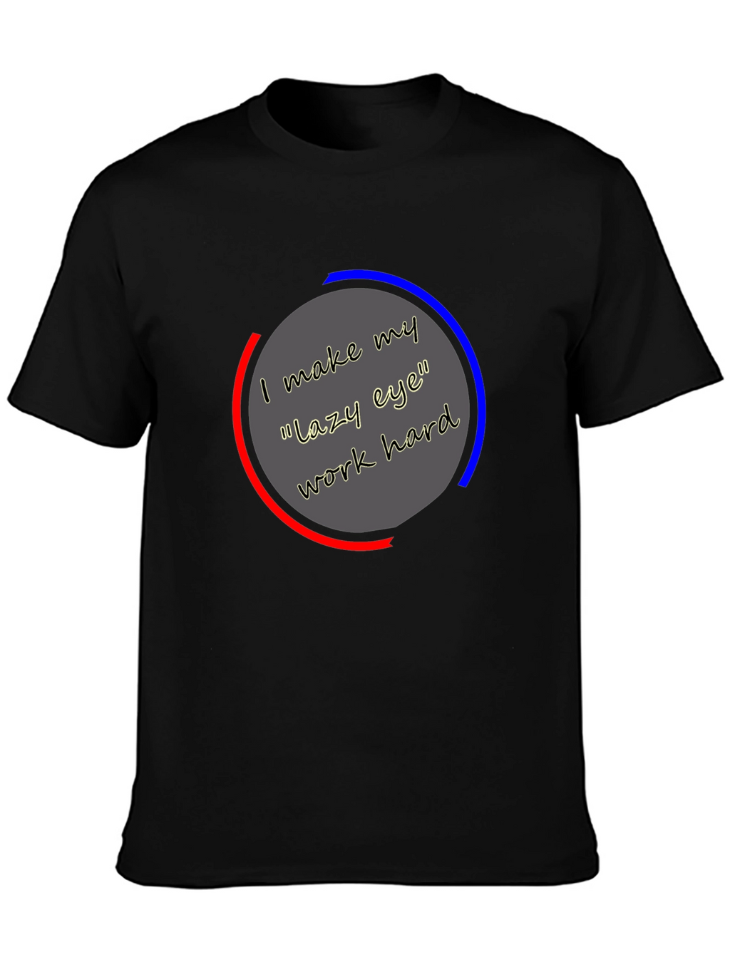 Eye Work Hard Graphic Tee