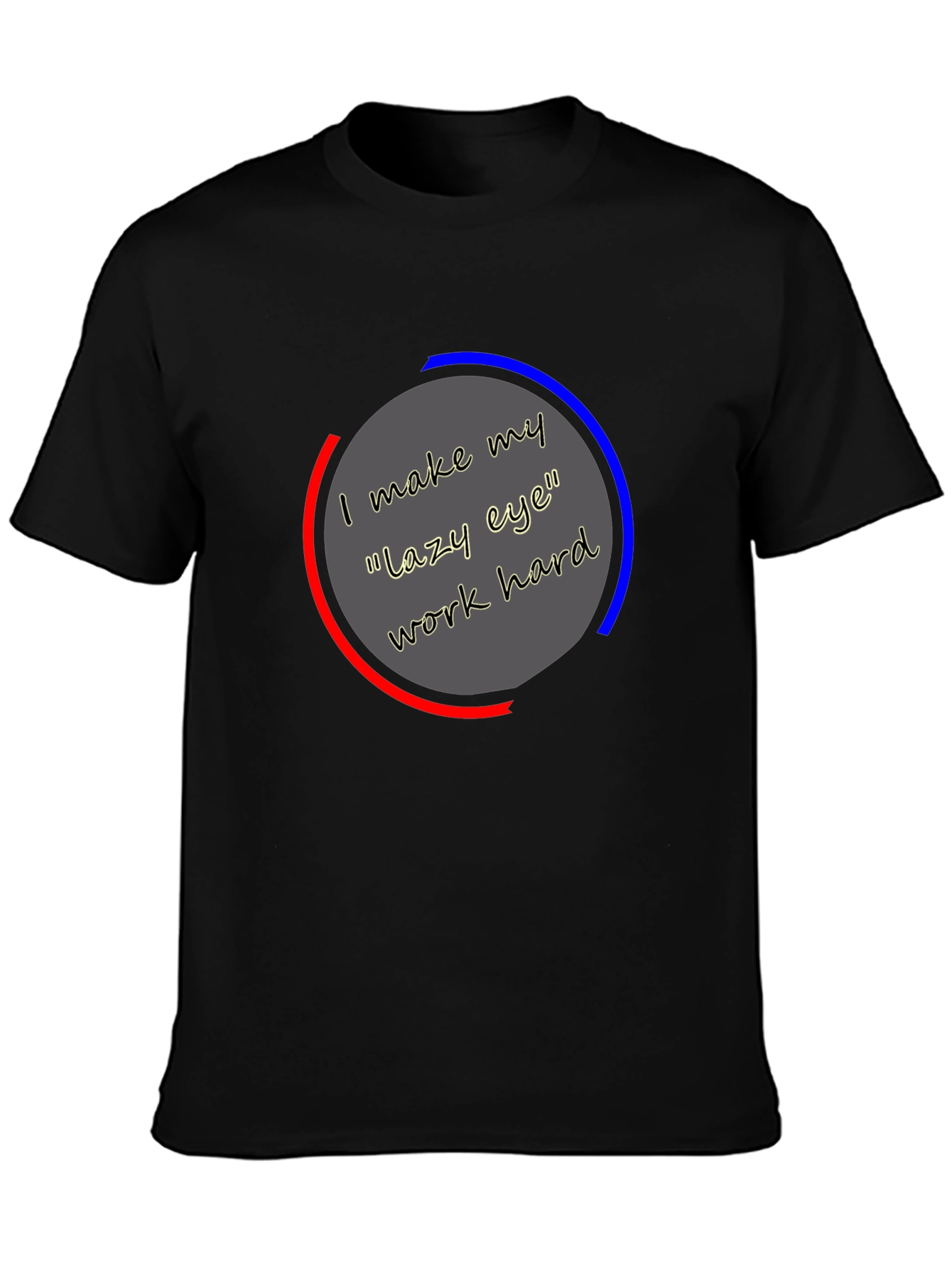 Eye Work Hard Graphic Tee