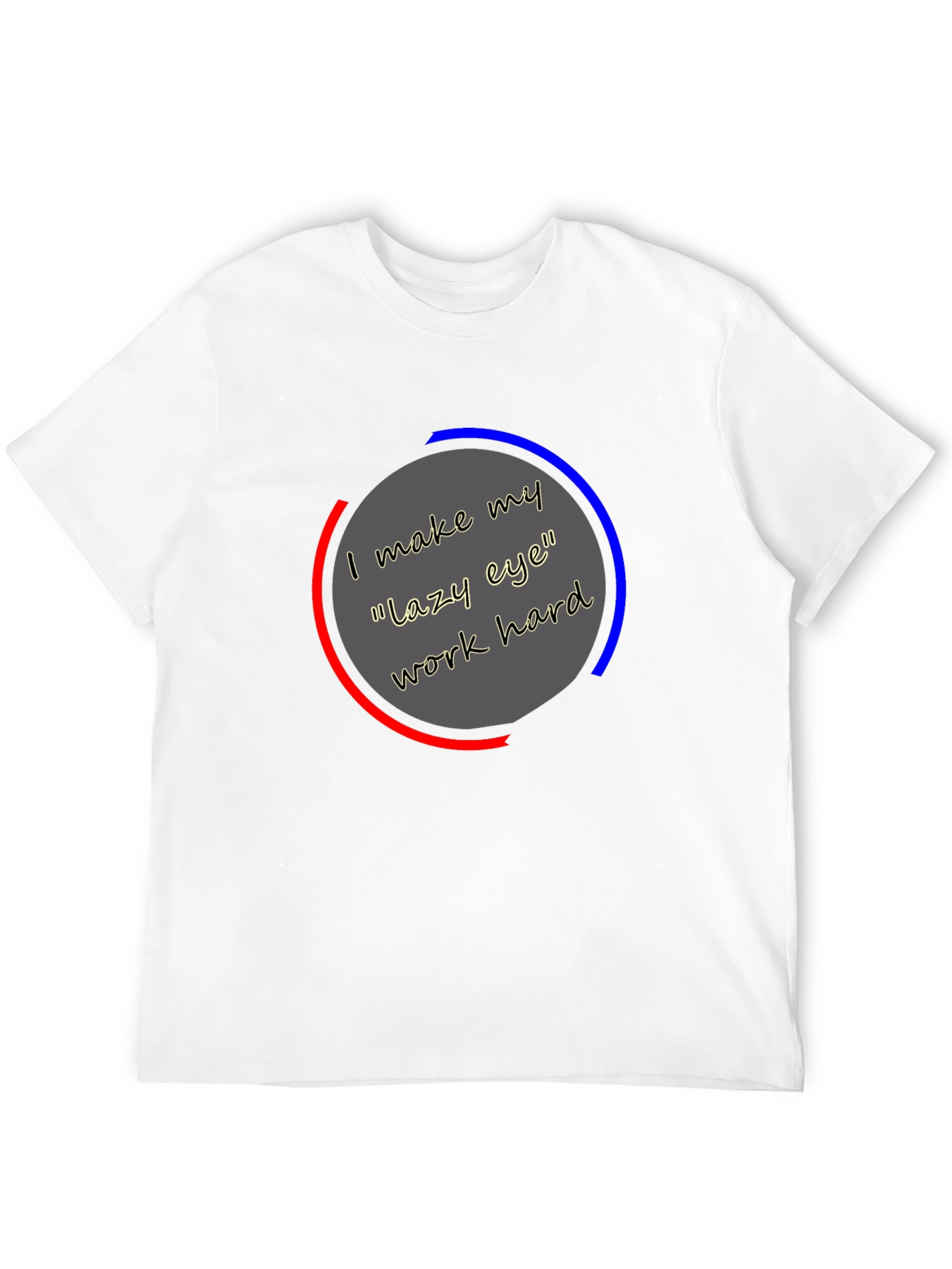 Eye Work Hard Graphic Tee