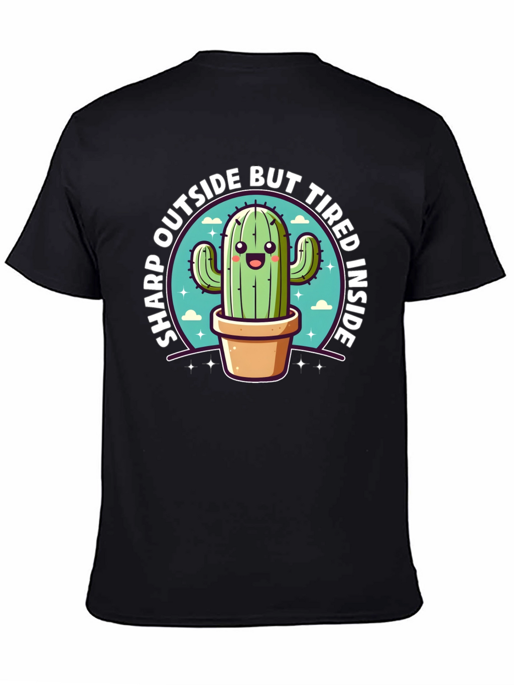 Sharp Outside Tired Inside Cactus T-Shirt