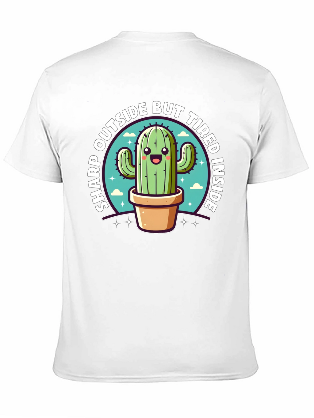 Sharp Outside Tired Inside Cactus T-Shirt