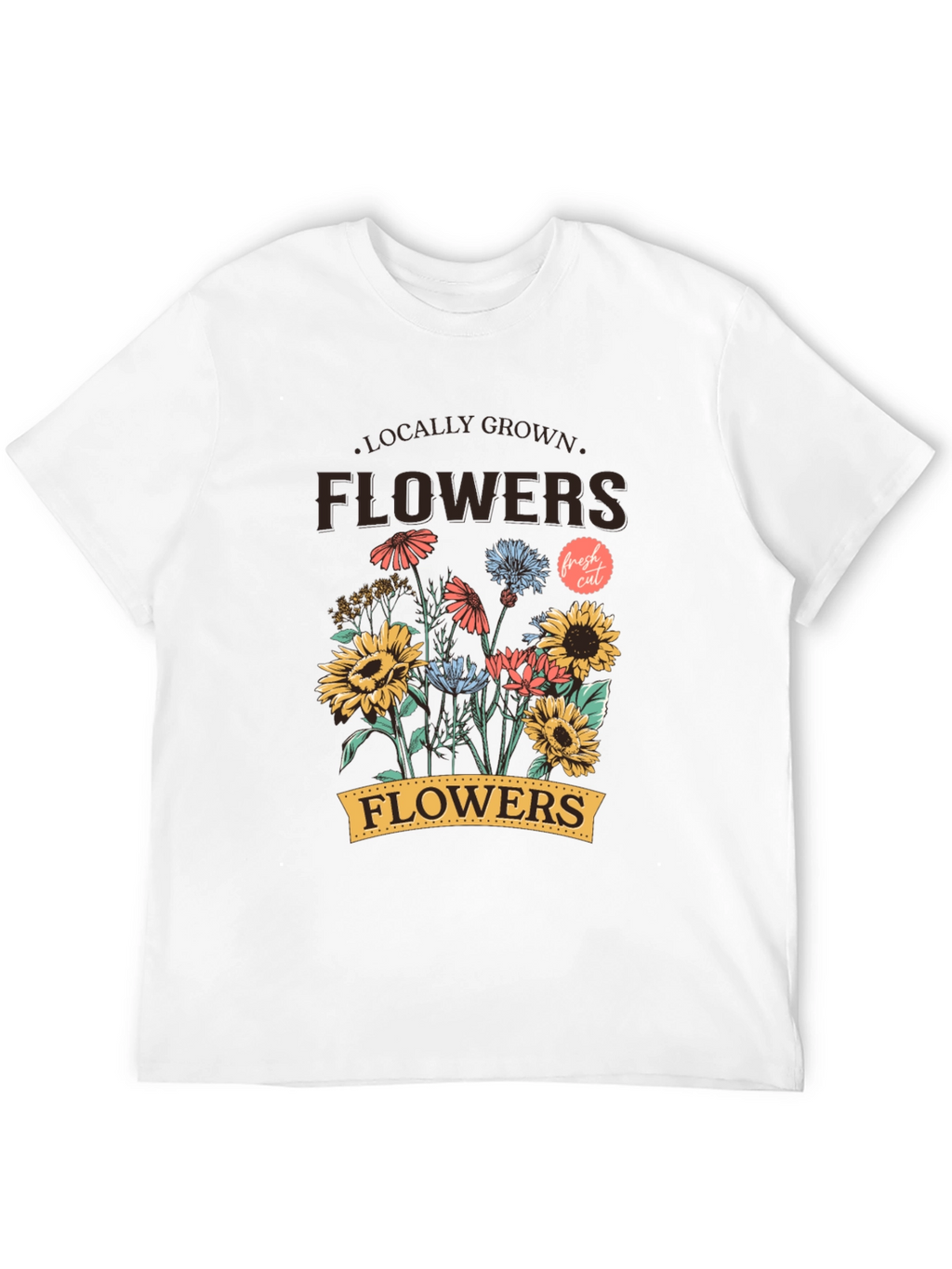 Locally Grown Flowers Graphic T-Shirt - Unisex