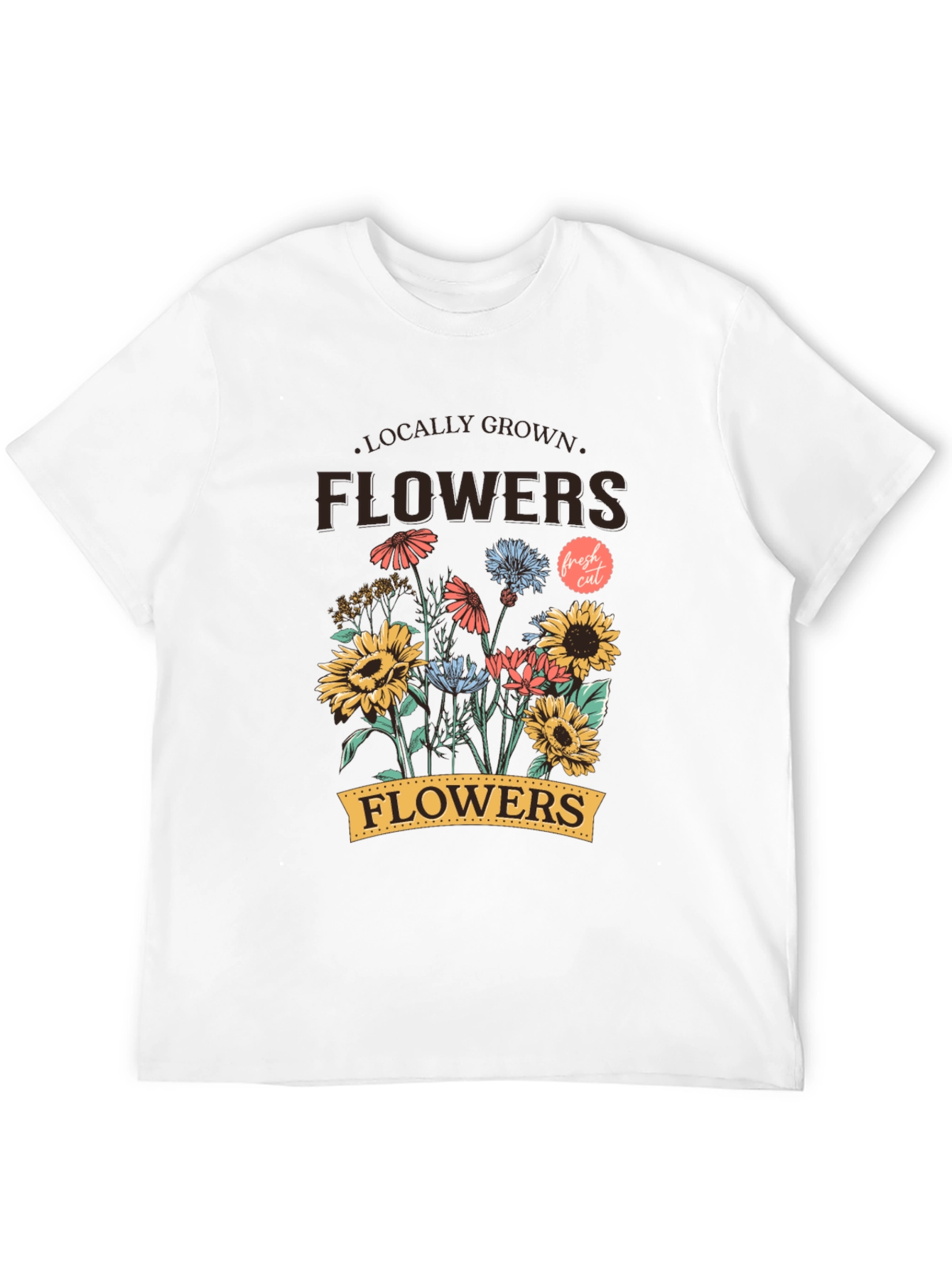 Locally Grown Flowers Graphic T-Shirt - Unisex