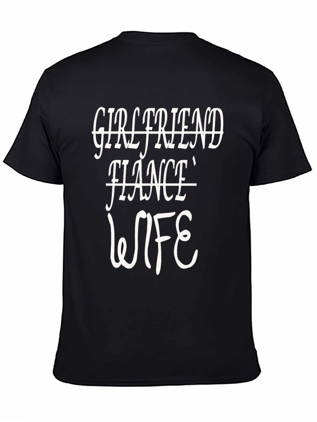 Wife T-Shirt - Husband Gift