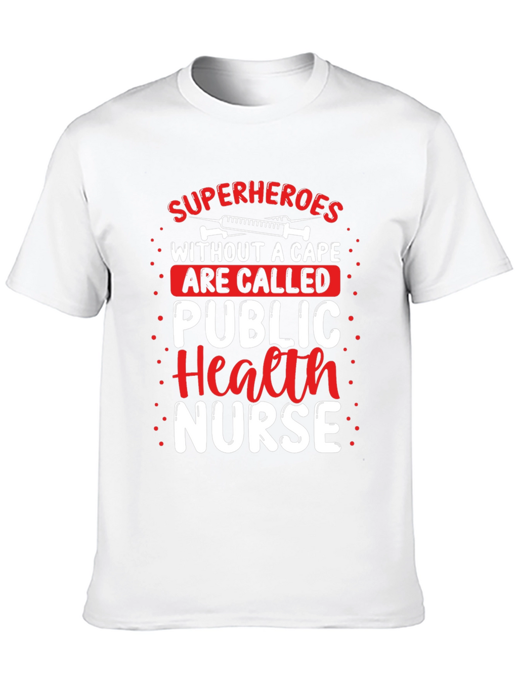 Public Health Nurse Superhero T-Shirt