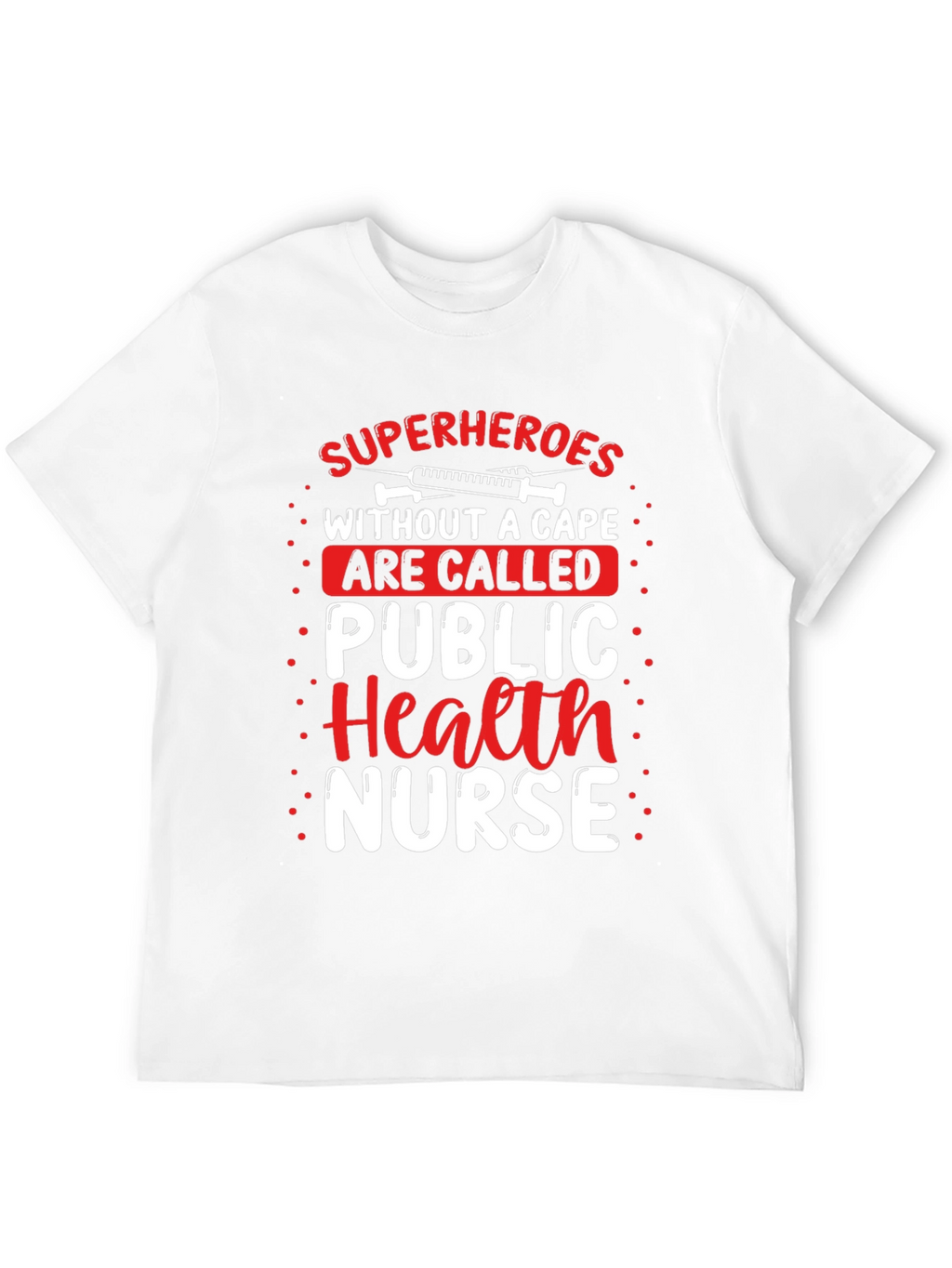 Public Health Nurse Superhero T-Shirt