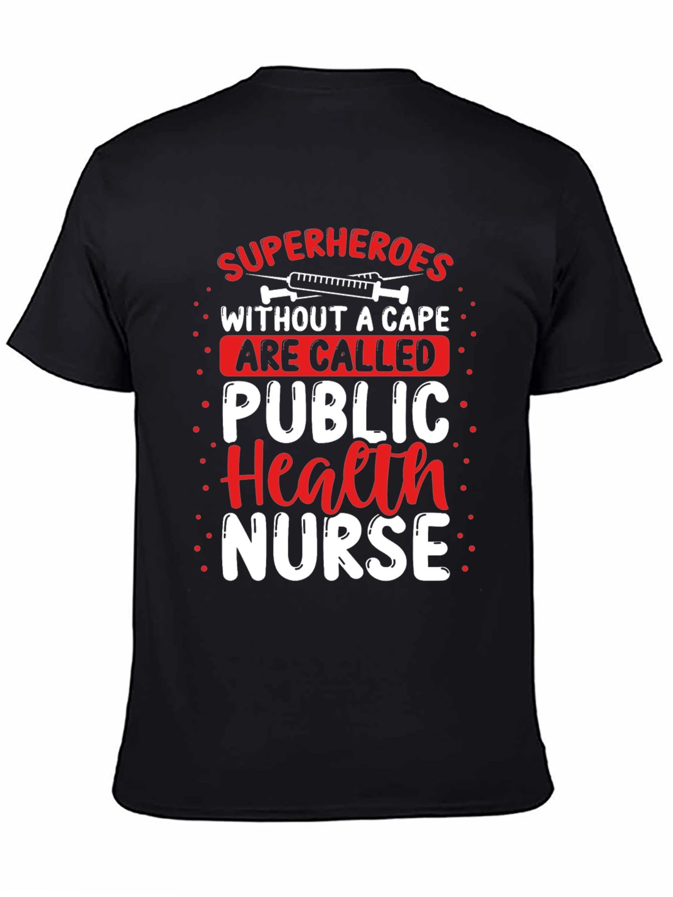 Public Health Nurse Superhero T-Shirt