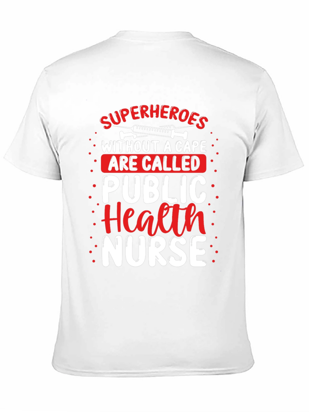 Public Health Nurse Superhero T-Shirt