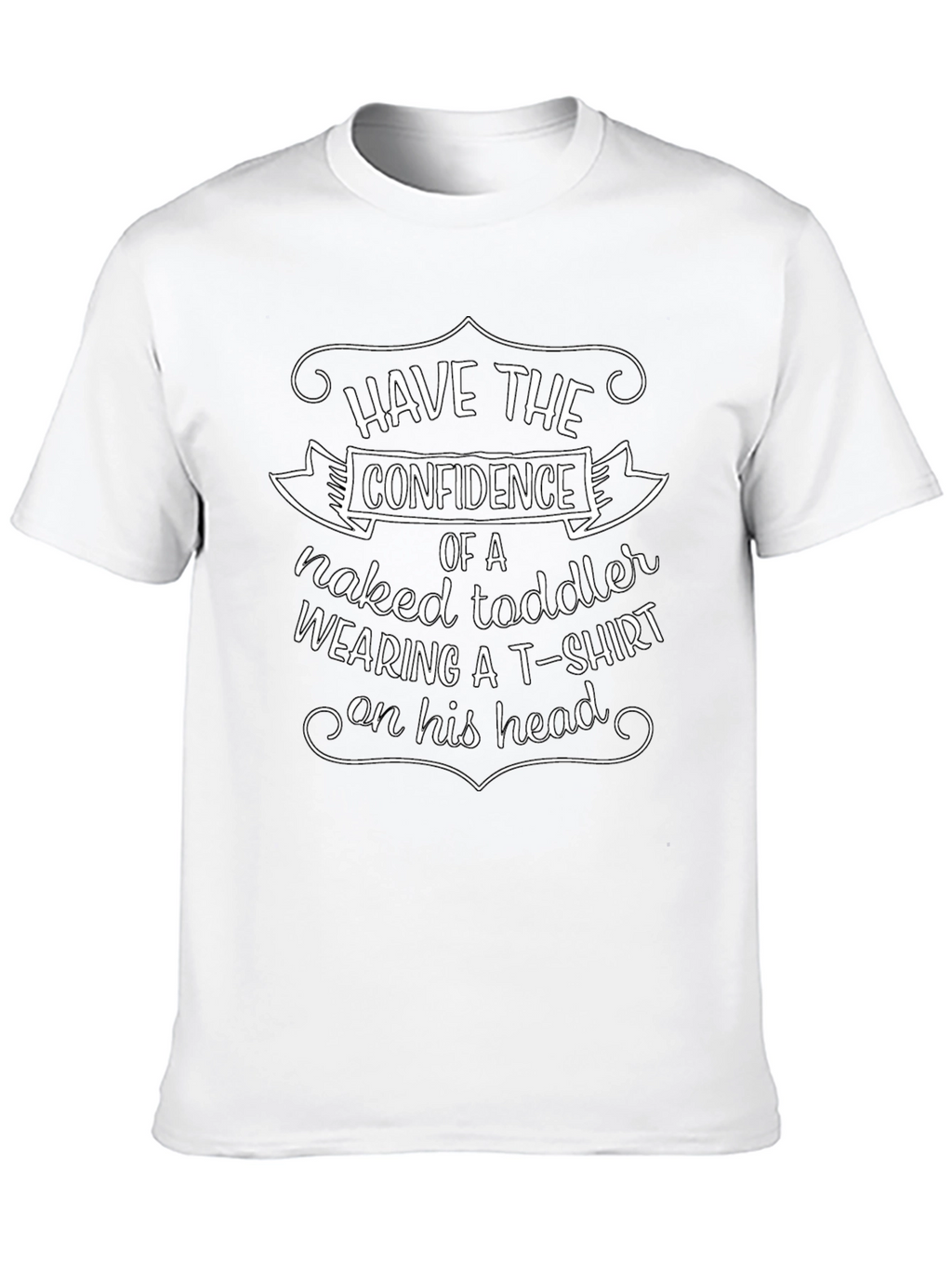Confidence Toddler T-Shirt - Funny Graphic Tee
