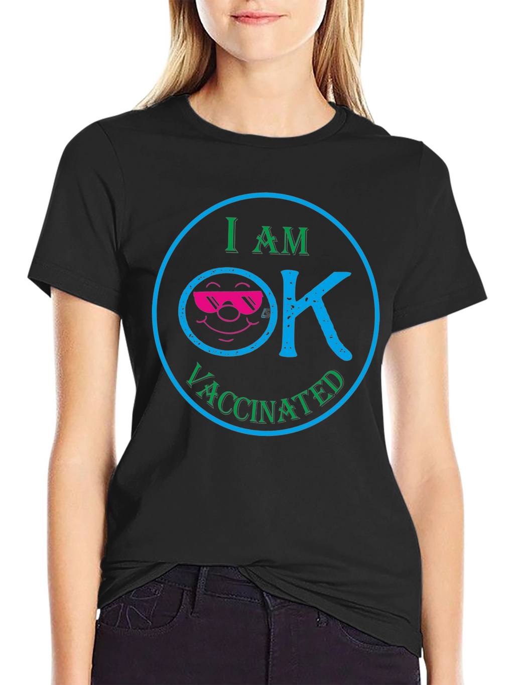 I am OK Vaccinated T-Shirt