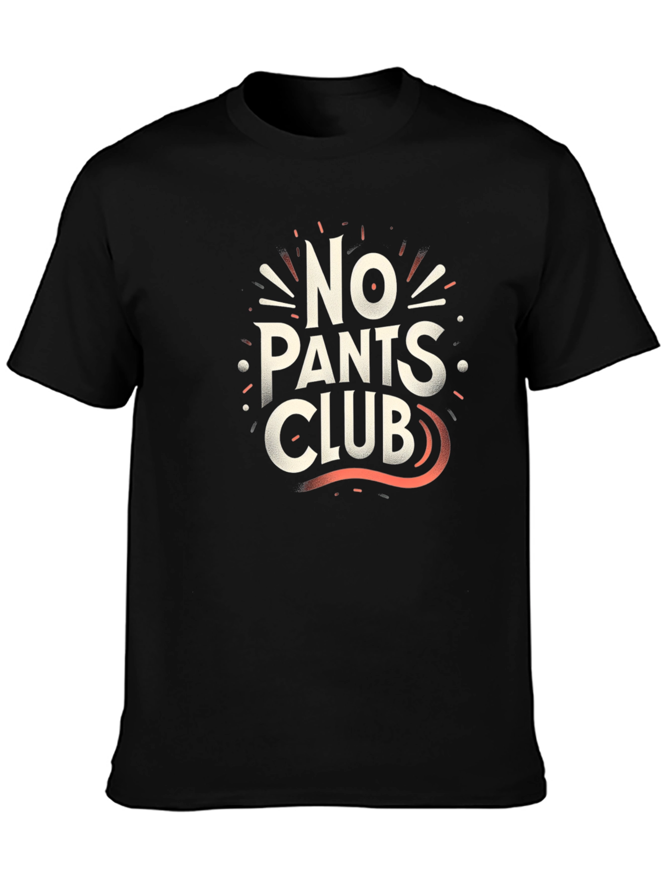 No Pants Club Graphic Tee - Casual Comfort