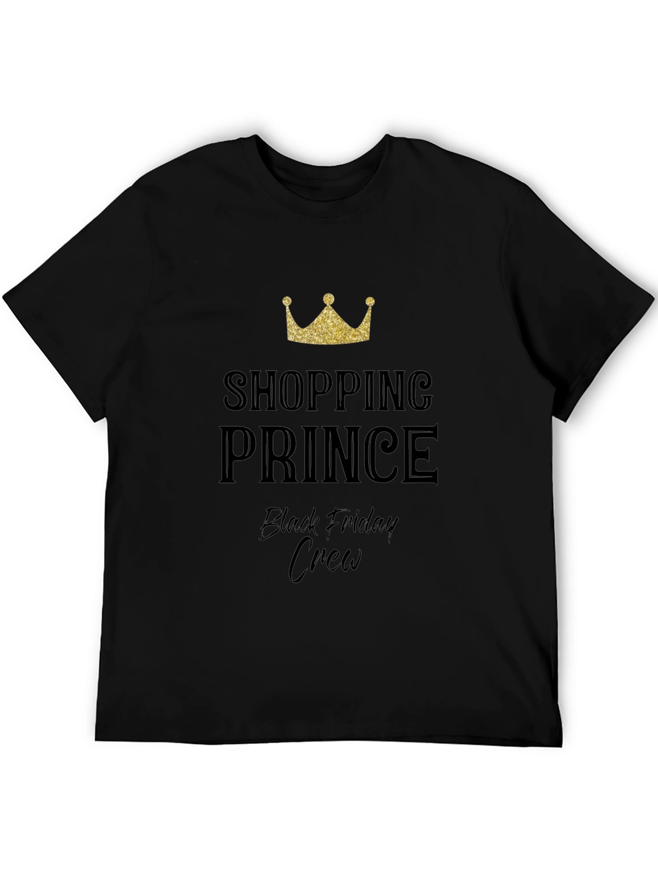 Shopping Prince Black Friday Crew T-Shirt