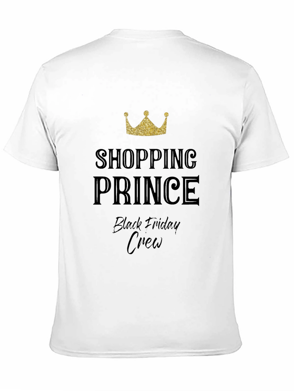 Shopping Prince Black Friday Crew T-Shirt