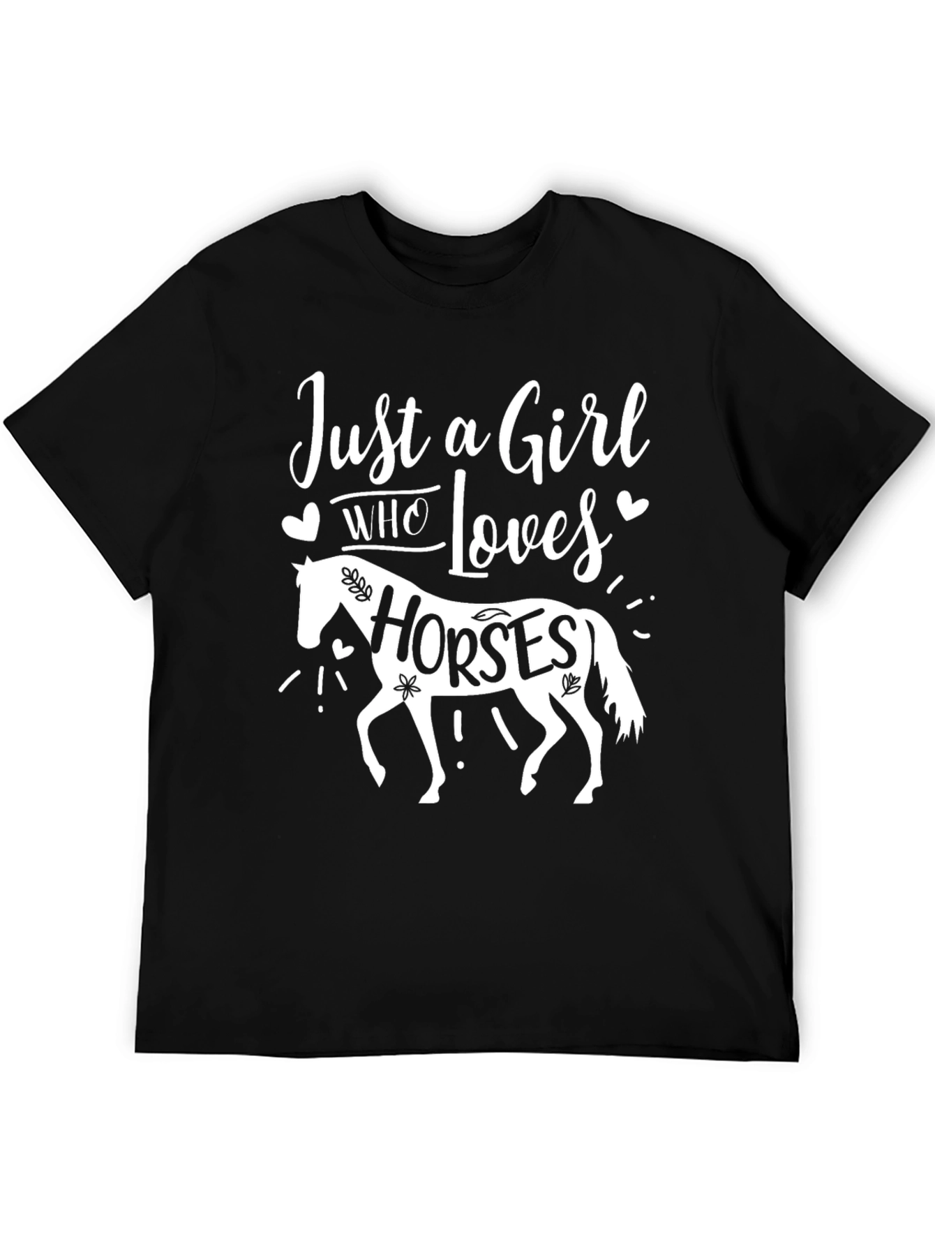 Just A Girl Who Loves Horses T-Shirt