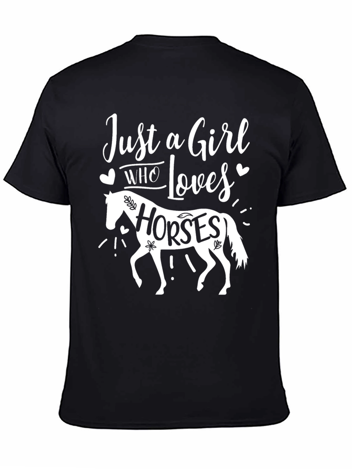 Just A Girl Who Loves Horses T-Shirt