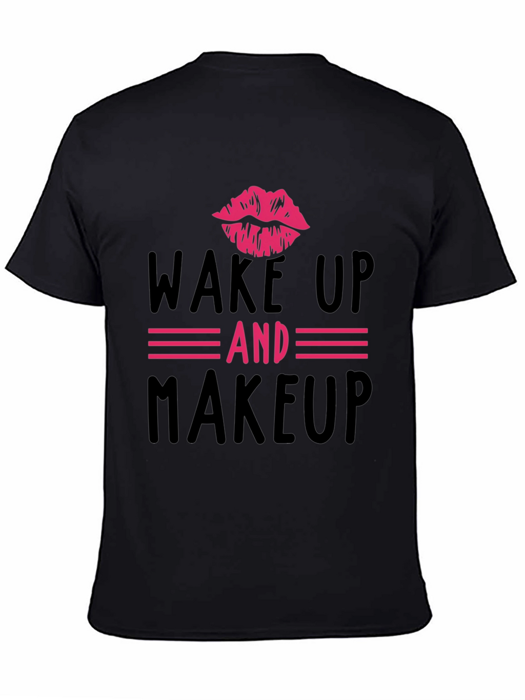 Wake Up & Makeup Graphic Tee