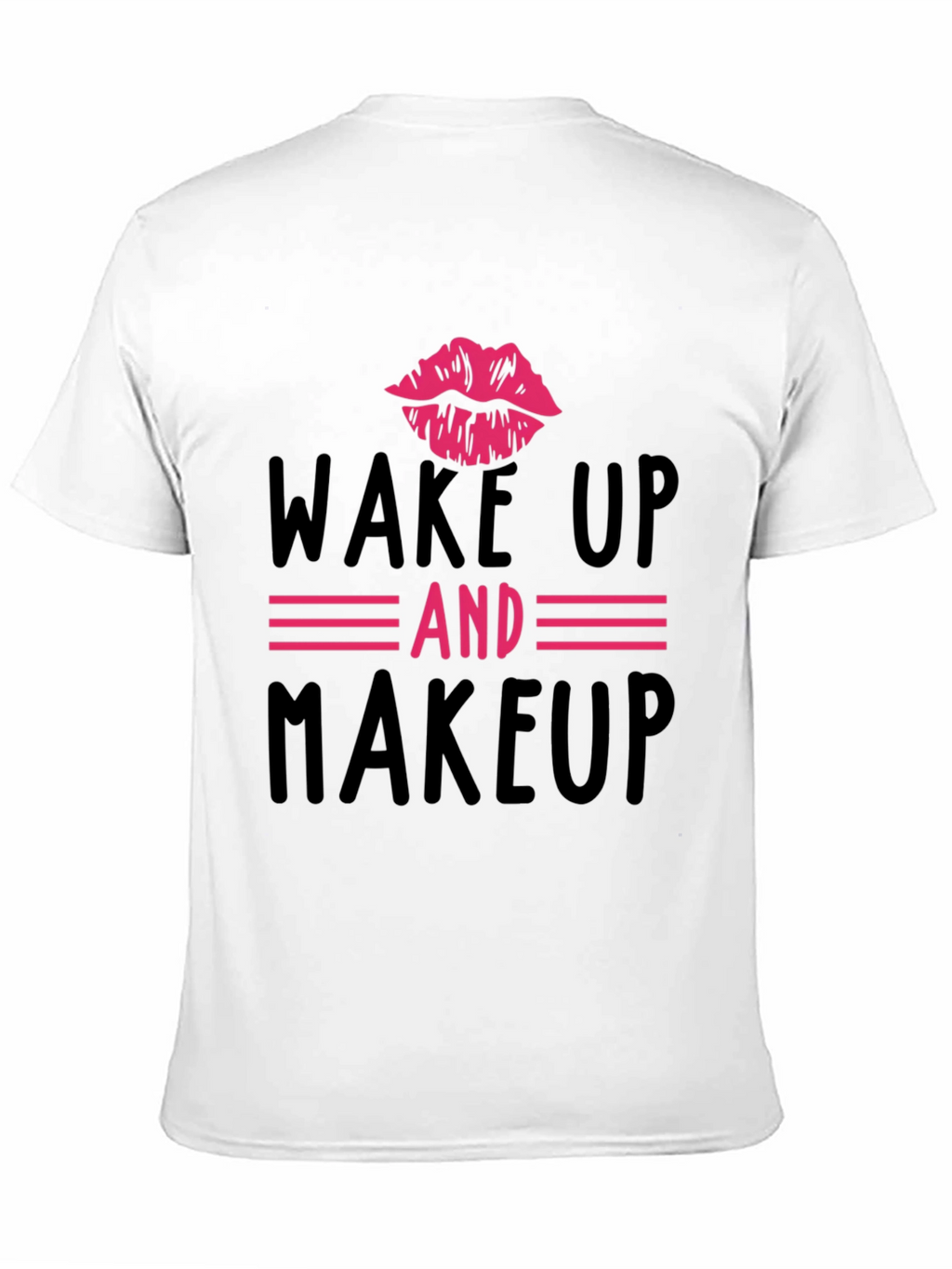 Wake Up & Makeup Graphic Tee