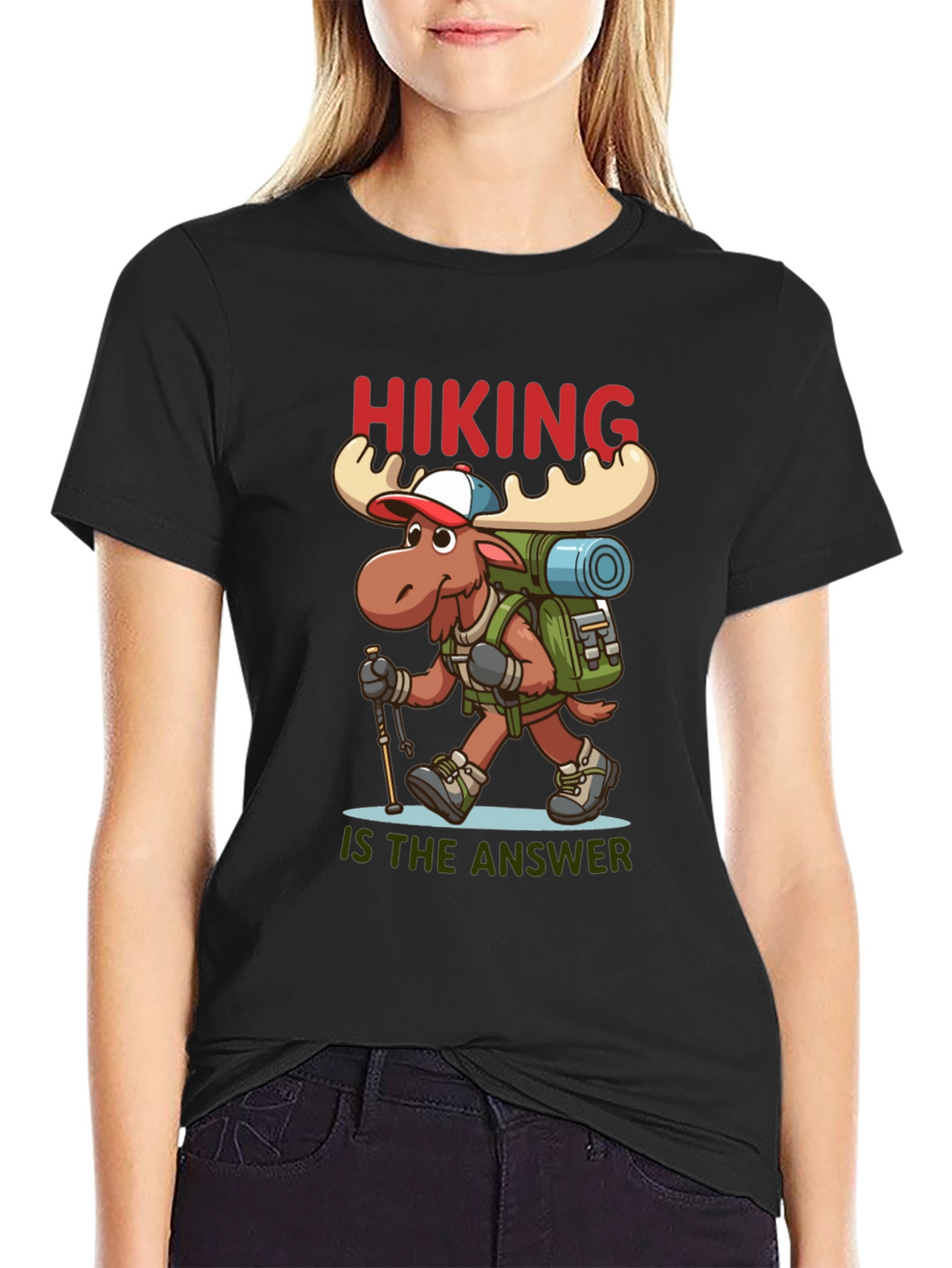 Hiking is the Answer T-Shirt - Moose Design