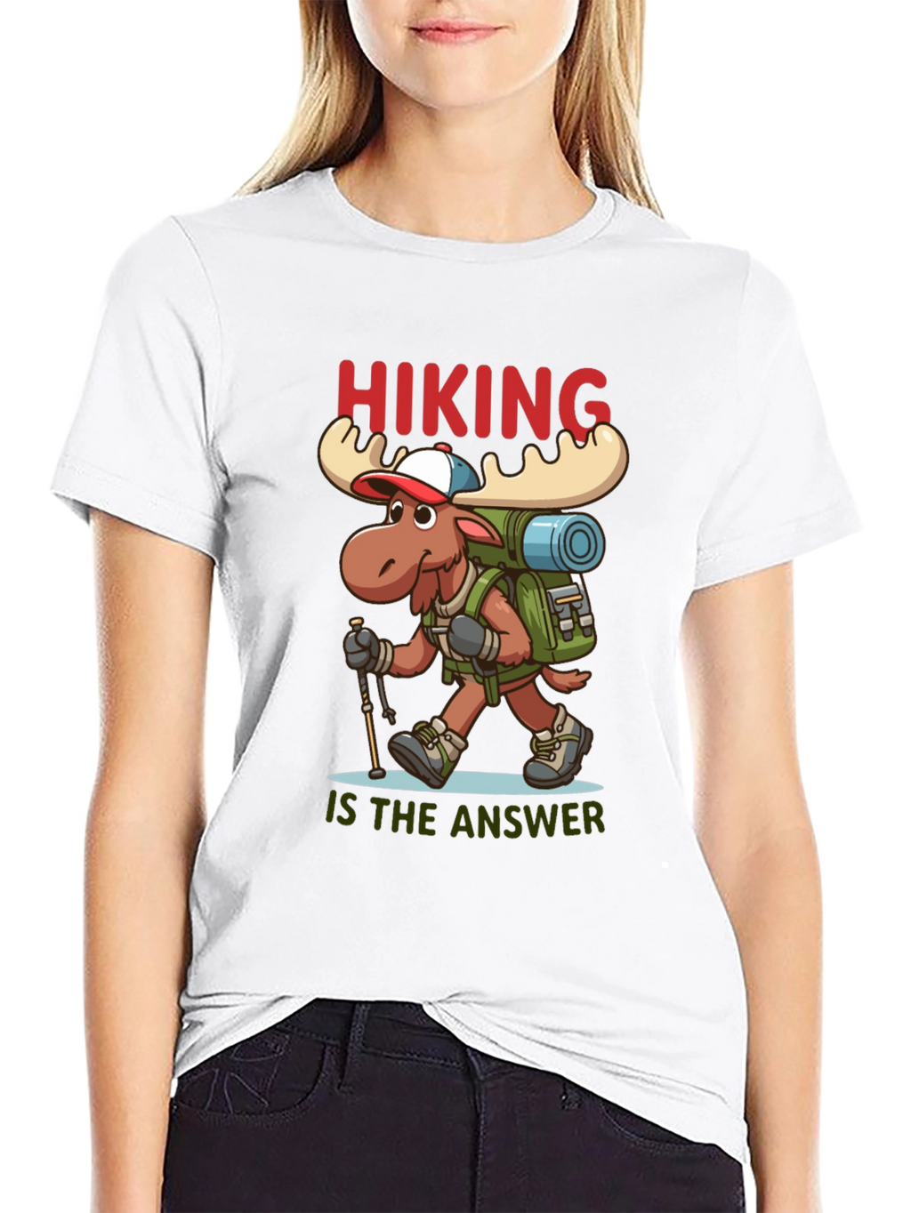 Hiking is the Answer T-Shirt - Moose Design