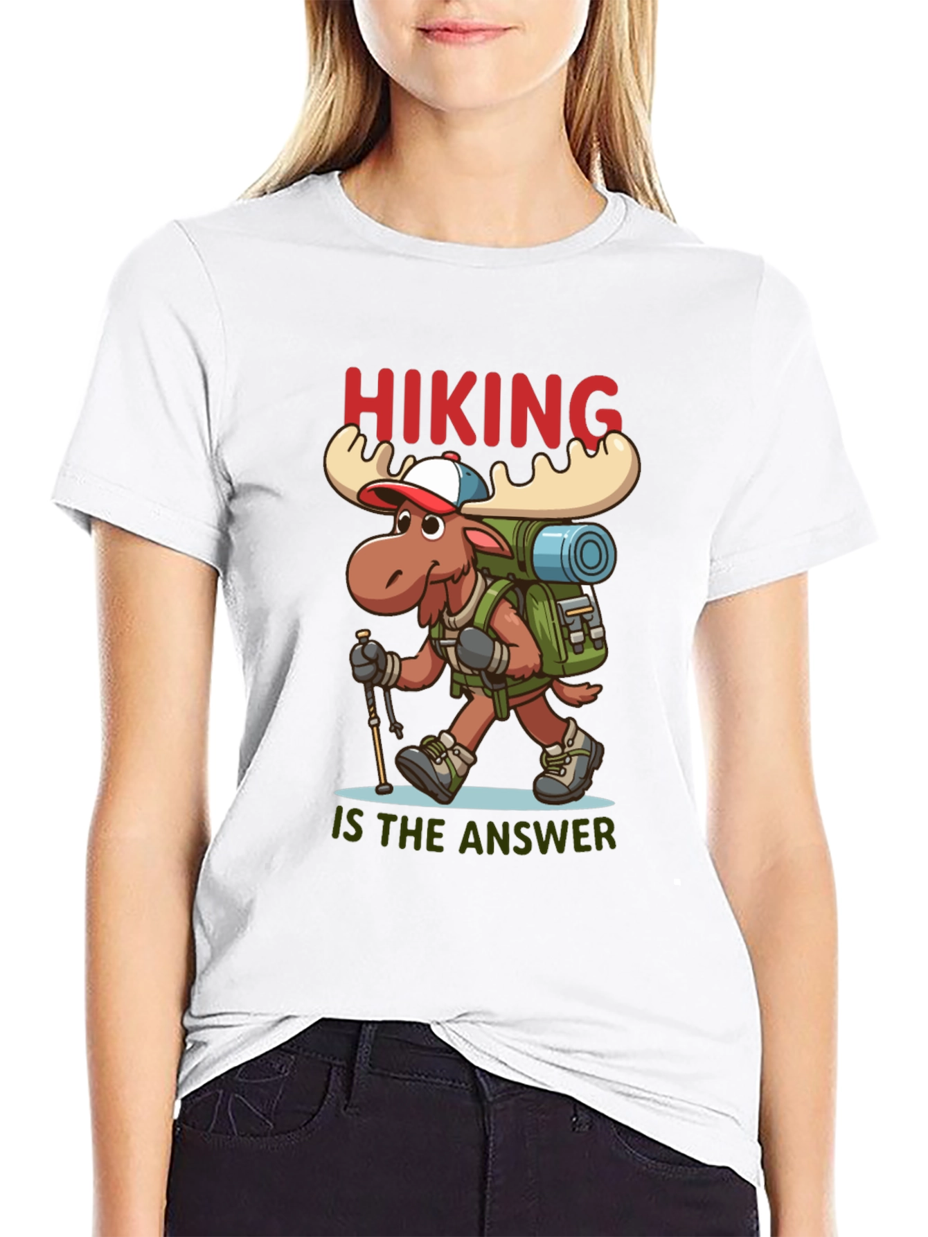 Hiking is the Answer T-Shirt - Moose Design