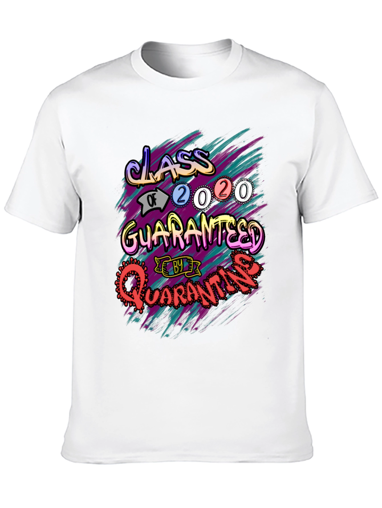 Class of 2020 Quarantine Guaranteed T-Shirt