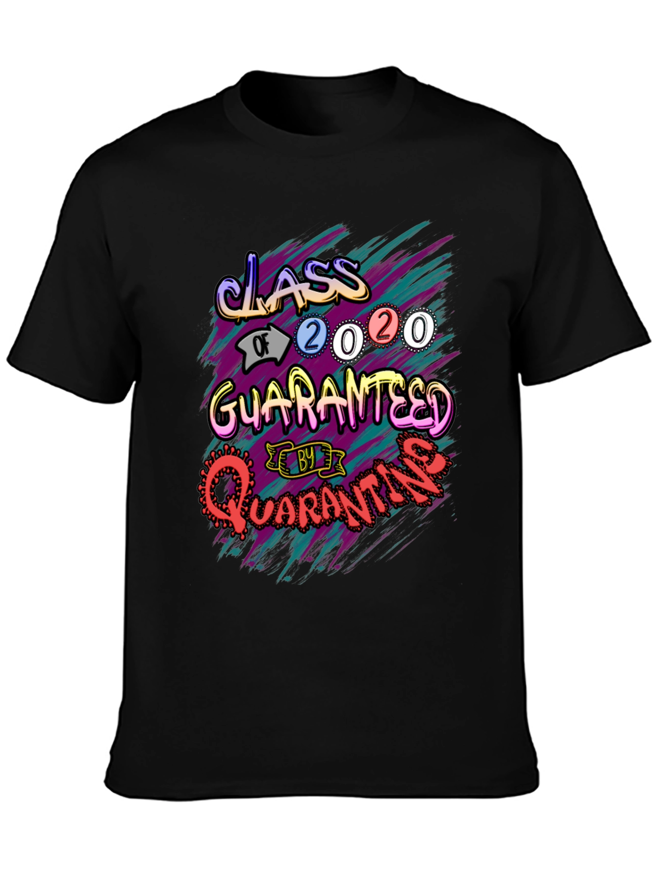 Class of 2020 Quarantine Guaranteed T-Shirt